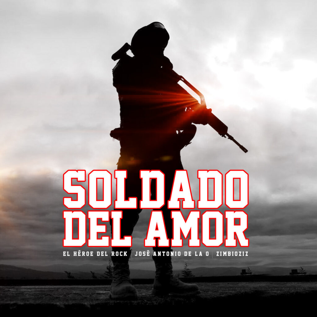 Soldado del amor - El Héroe del rock, José Antonio de la O y Zimbioziz