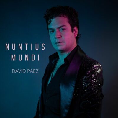 Nuntius Mundi - David Paez