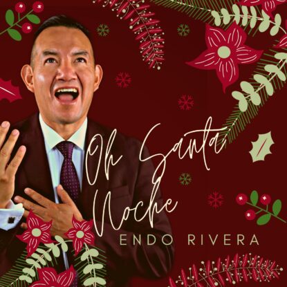 Oh Santa Noche - Endo Rivera